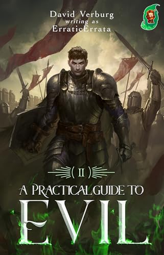 A Practical Guide to Evil II