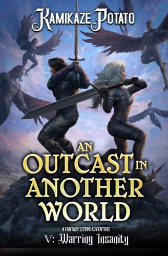 Warring Insanity (An Outcast in Another World 5: A Fantasy LitRPG Adventure Book 5)