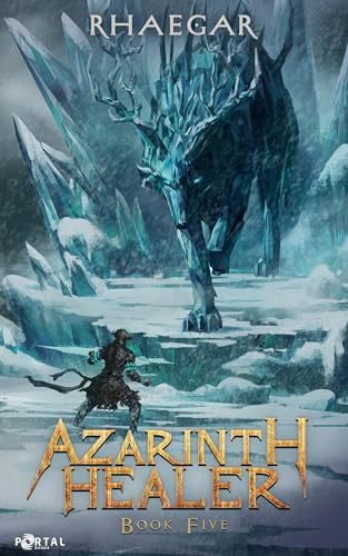 Azarinth Healer: Book Five