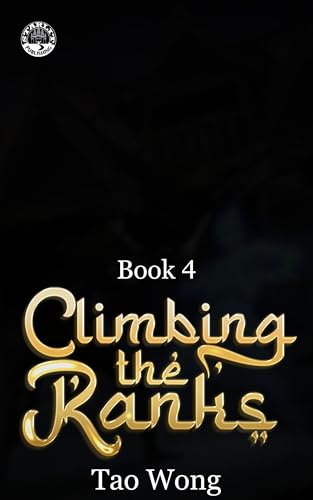 Climbing the Ranks 4