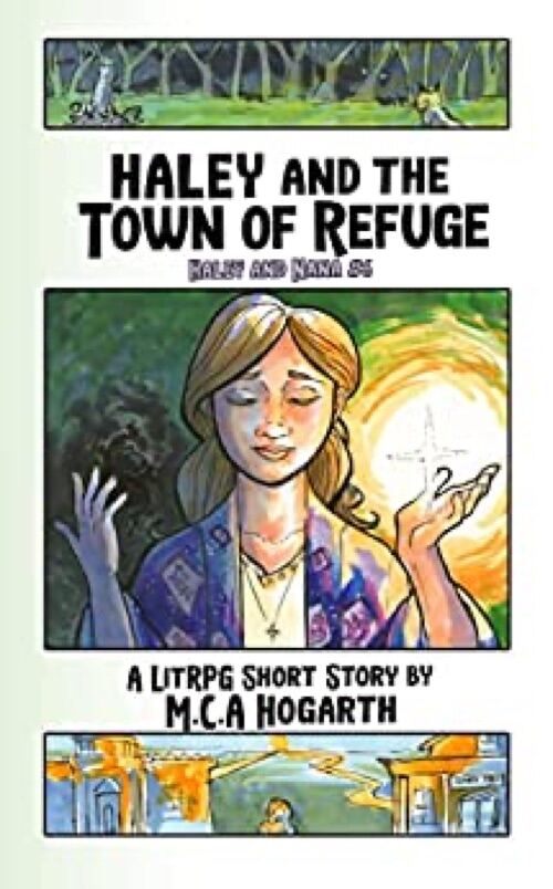 Haley and the Town of Refuge