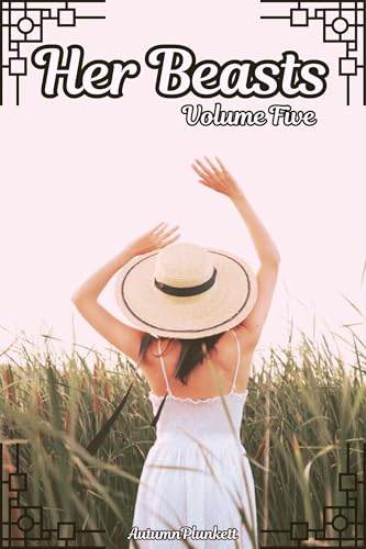 Her Beasts: Volume Five