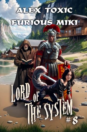 Lord of The System (Book 8): A LitRPG Progression Fantasy Series
