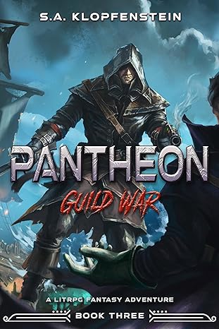 Guild War: a LitRPG adventure