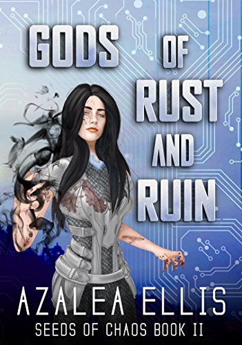 Gods of Rust and Ruin