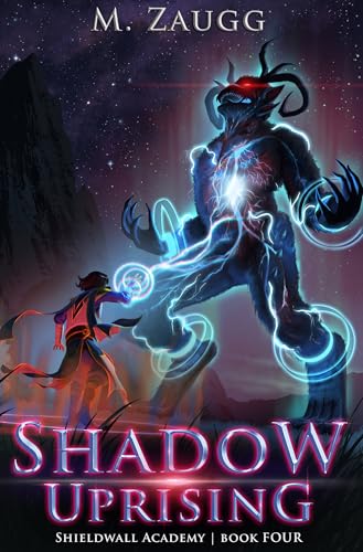 Shadow Uprising: A LitRPG Academy Adventure