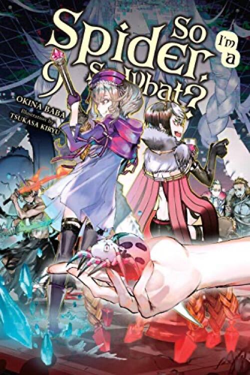 So I'm a Spider, So What?, Vol. 9