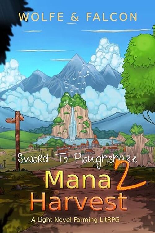Mana Harvest 2