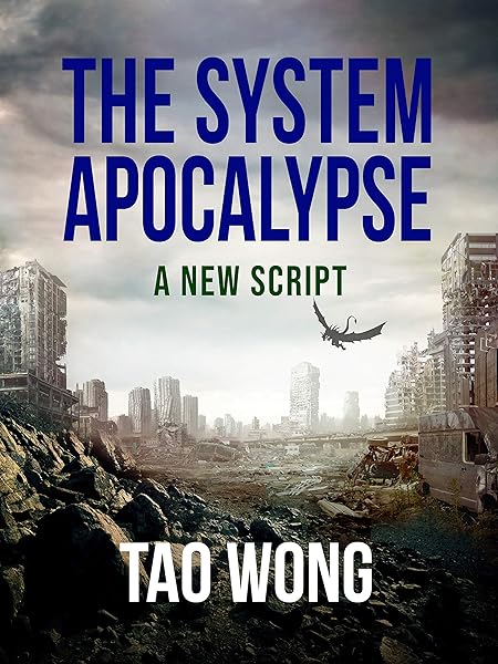 A New Script: A System Apocalypse short story (The System Apocalypse Short Stories)