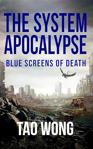 Blue Screens of Death (The System Apocalypse Short Stories)