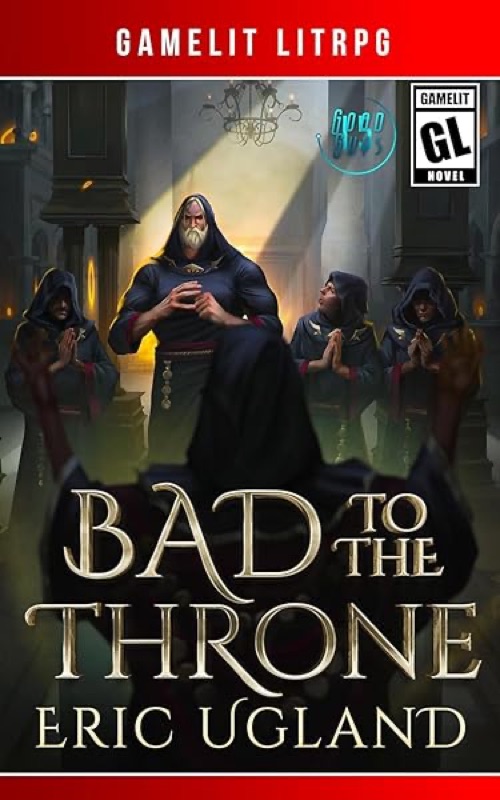 Bad to the Throne