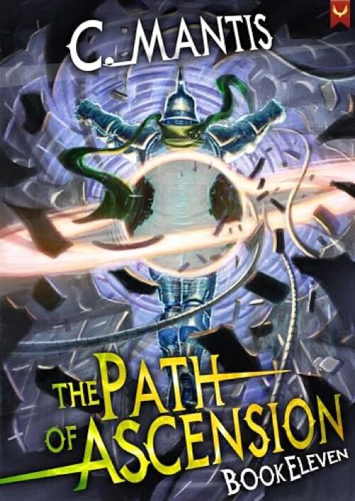 The Path of Ascension 11: A LitRPG Adventure
