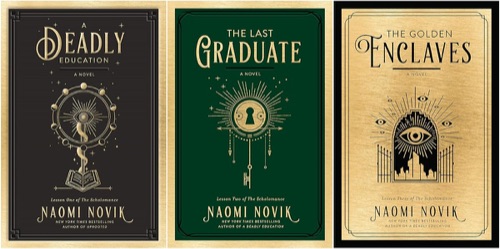 The Scholomance Series: Books 1-3